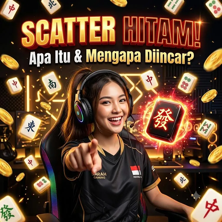 Apa Itu SCATTER HITAM dan Mengapa Diincar Pemain? by Hey Hitam